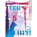TEA FOR 5 