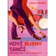 KDYŽ BUBNY TANČÍ - autor: L.Kubánek 